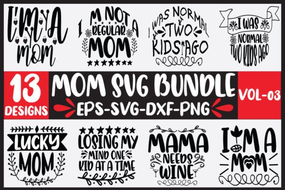 13 Mom Svg Bundle Vol-03: A Designer’s Stitch Review