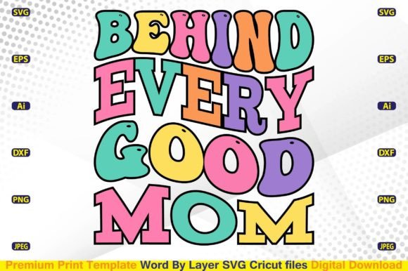 Behind Every Good Mom SVG Retro: A Stitch Review