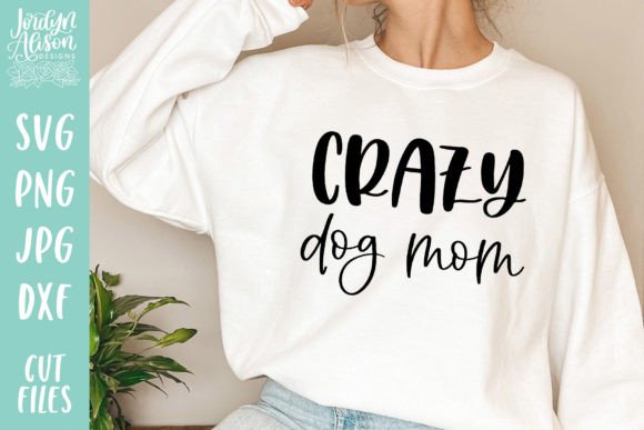 Crazy Dog Mom SVG: An Embroidery Designer’s Review