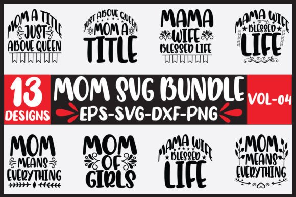 Exploring 13 Mom Svg Bundle Vol-04 for Embroidery