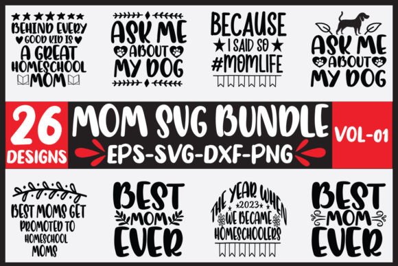 Exploring 26 Mom Svg Bundle Vol-01 for Embroidery