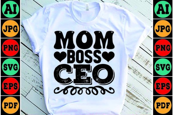 Mom Boss CEO Mom SVG Design: A Versatile Embroidery Asset