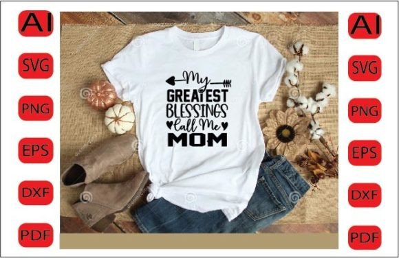 My Greatest Blessings Call Me Mom SVG D Review