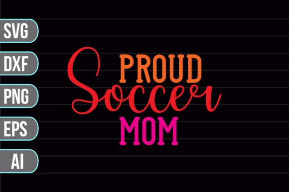 Proud Soccer Mom SVG: A Designer’s Embroidery Review